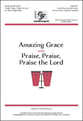 Amazing Grace -with- Praise, Praise, Praise the Lord Unison/Two-Part choral sheet music cover